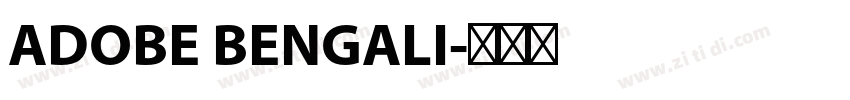 ADOBE BENGALI字体转换